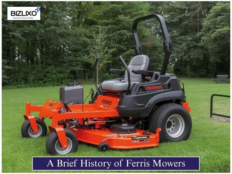 A Brief History of Ferris Mowers