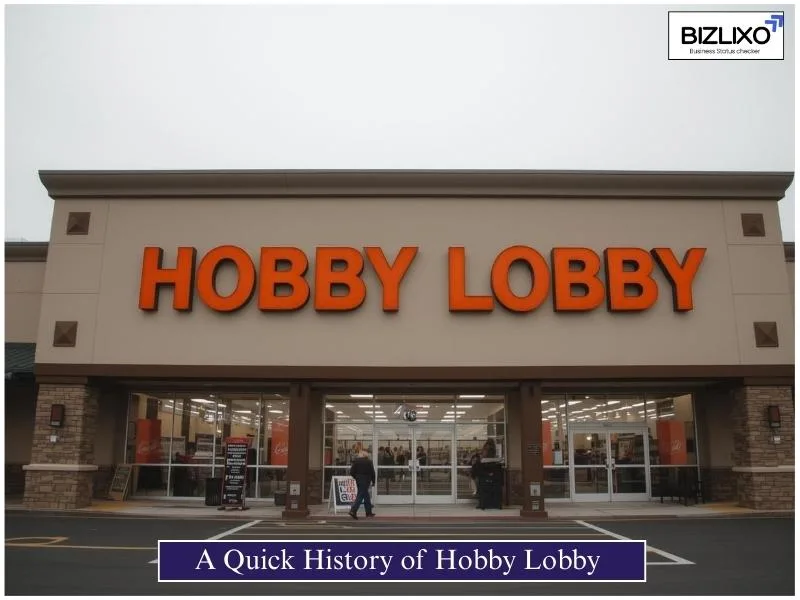 A Quick History of Hobby Lobby
