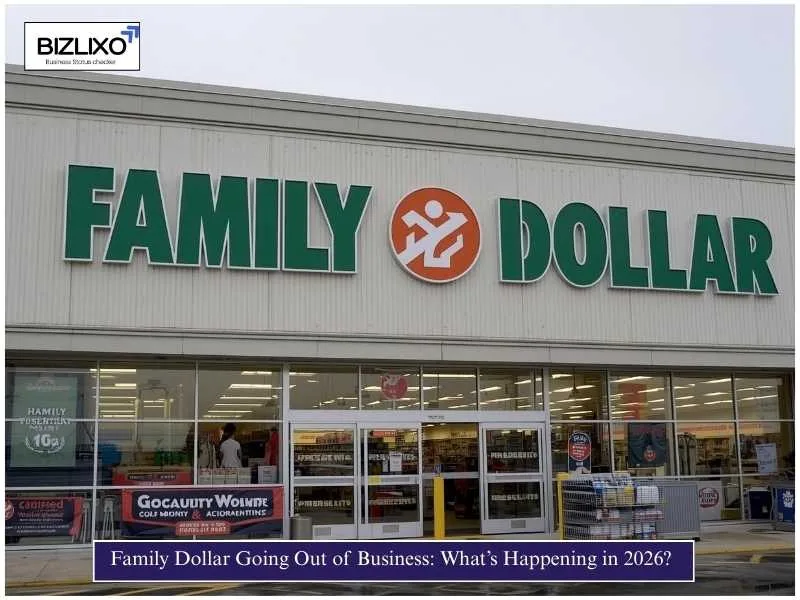 Family Dollar Going Out of Business: What’s Happening in 2026?
