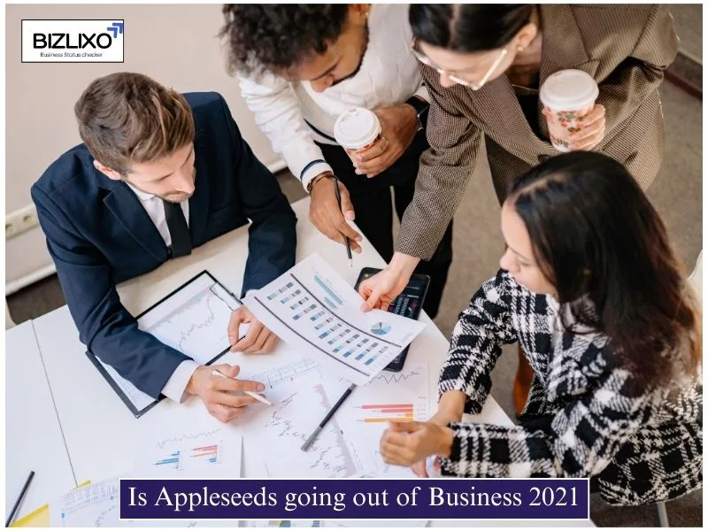 Is Appleseeds Going out of Business 2021?