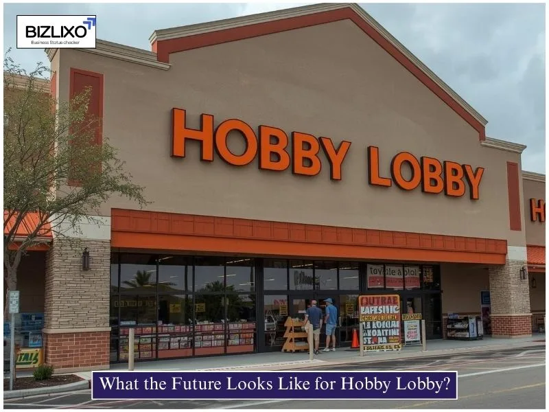 What the Future Looks Like for Hobby Lobby?