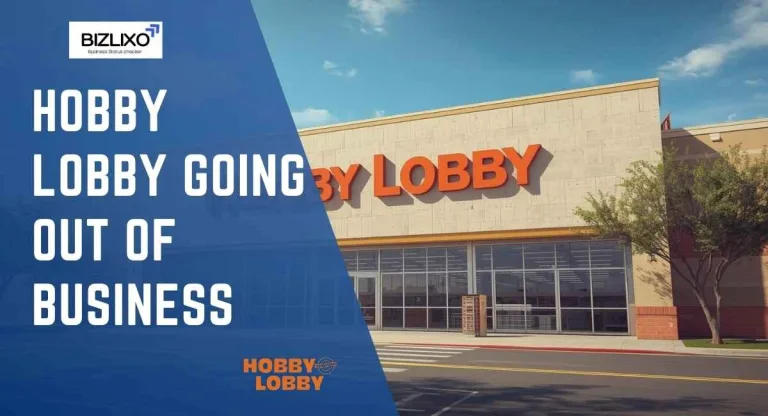 hobby lobby going out of business