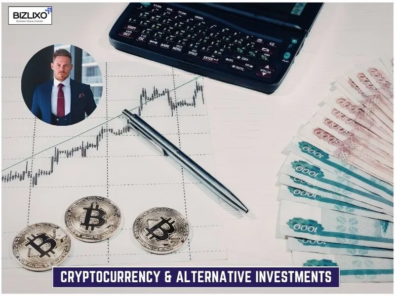 Cryptocurrency & Alternative Investments