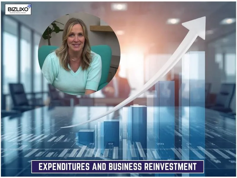 Expenditures and Business Reinvestment