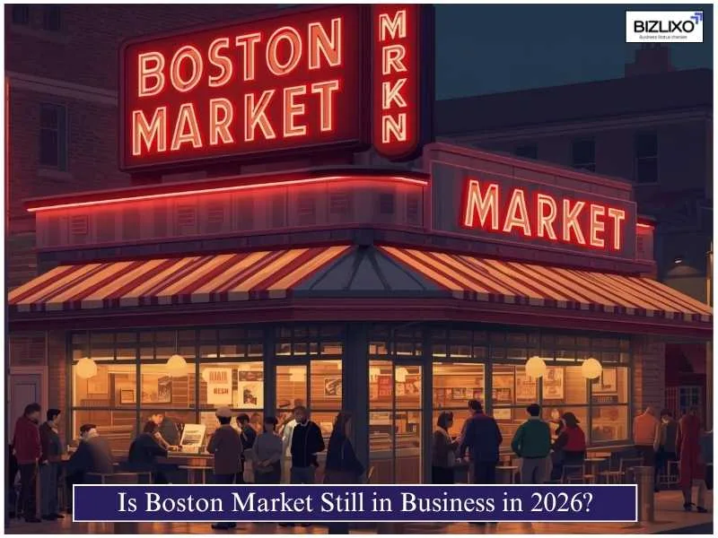 Is Boston Market Still in Business in 2026? (Full Update)