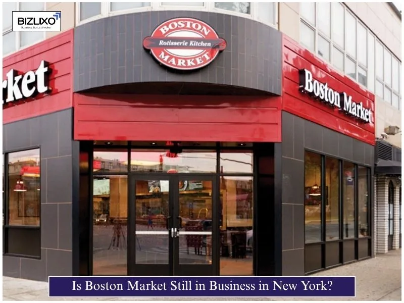 Is Boston Market Still in Business in New York?