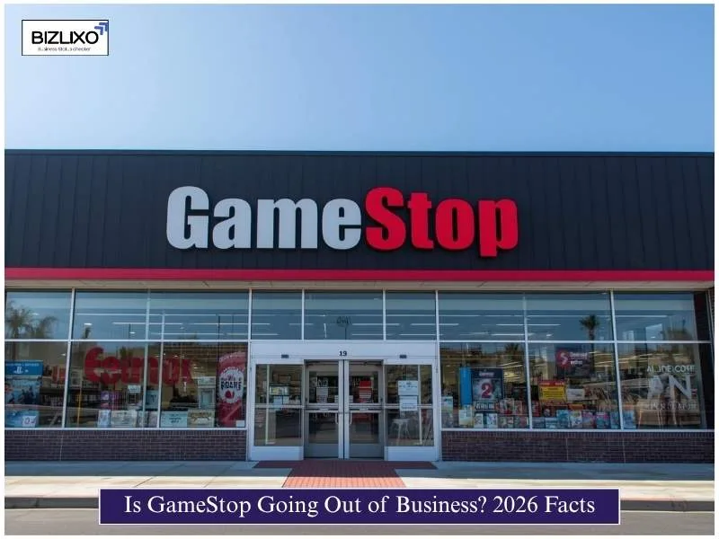 Is GameStop Going Out of Business? 2026 Facts