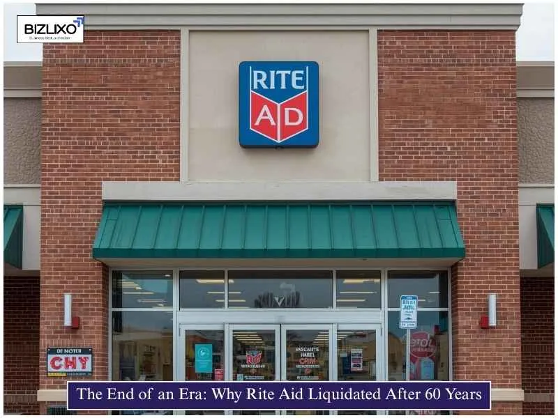 The End of an Era: Why Rite Aid Liquidated After 60 Years