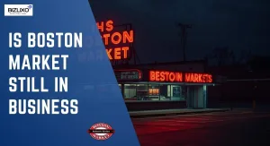 is boston market still in business