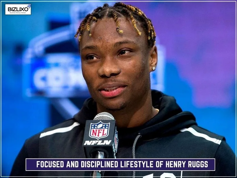 Focused and Disciplined Lifestyle Of Henry Ruggs