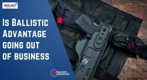 Is Ballistic Advantage going out of business