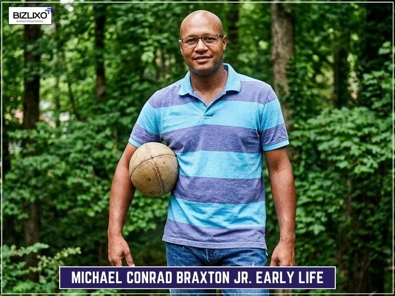 Michael Conrad Braxton Jr. Early Life