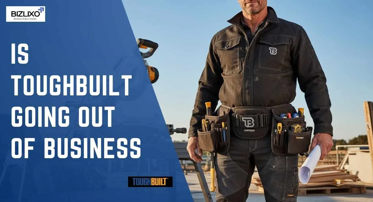 is toughbuilt going out of business