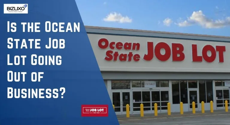 Is the Ocean State Job Lot Going Out of Business