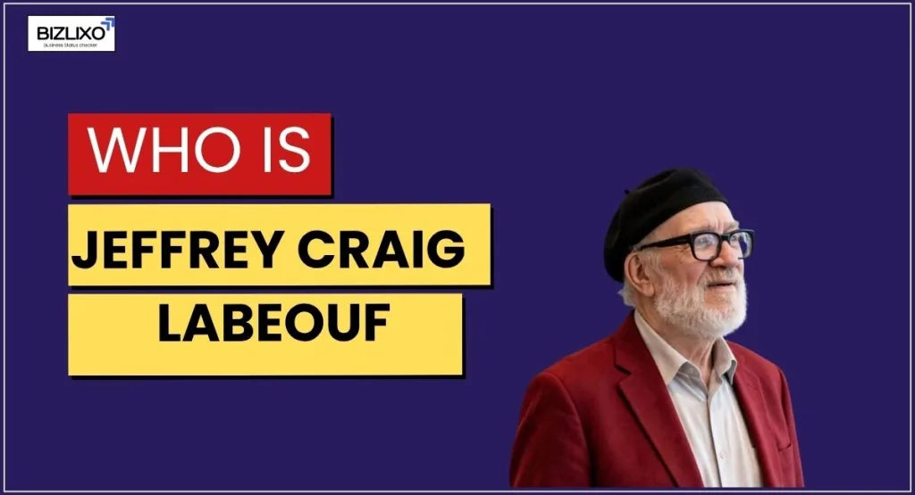 Who Is Jeffrey Craig LaBeouf?