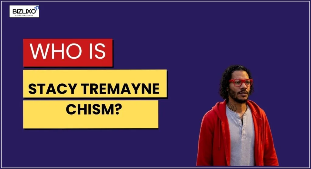 Who Is Stacy Tremayne Chism? Early Life